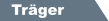Träger